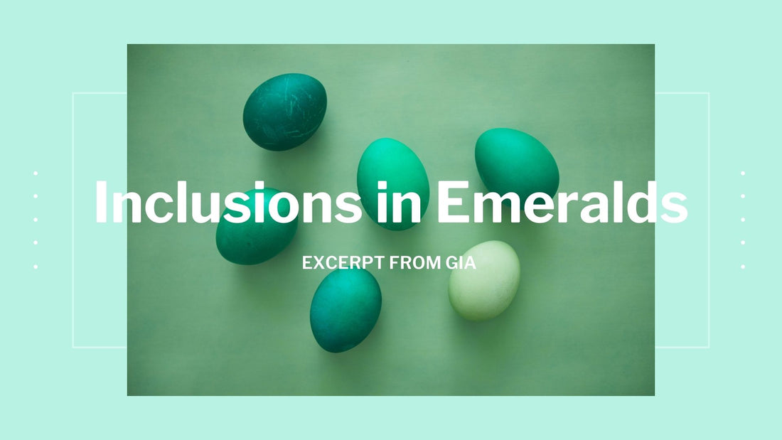 Inclusions in Emeralds