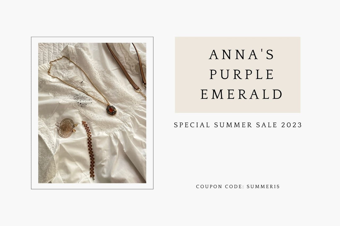Anna's Purple Emerald Special Summer Sale 2023